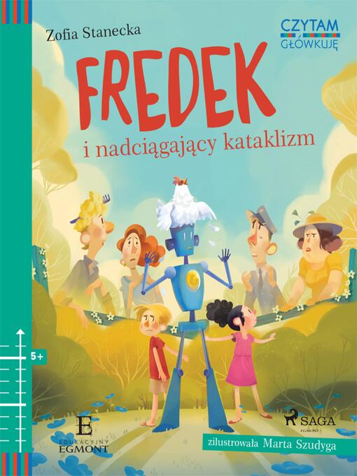 Title details for Fredek i nadciągający kataklizm by Zofia Stanecka - Available